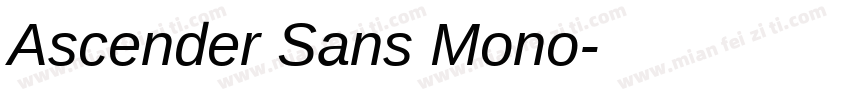 Ascender Sans Mono字体转换
